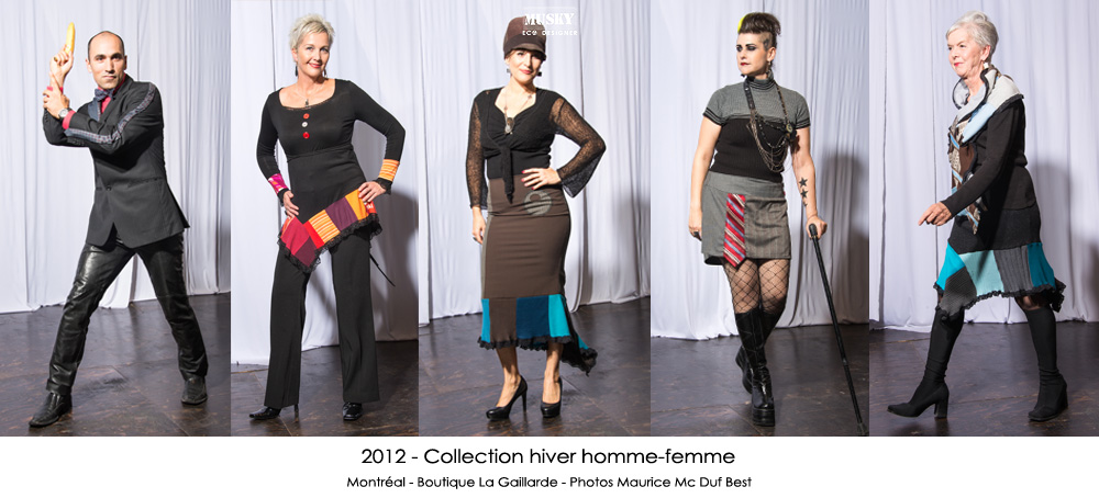 2012 – Collection hiver homme-femme. Montréal – Boutique La Gaillarde – Photos Maurice Mc Duf Best.
